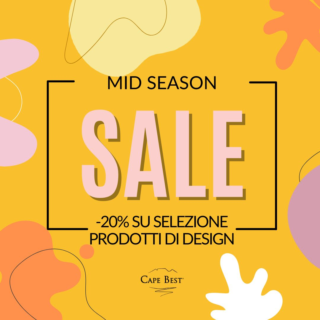 Mid Season sale by Cape Best. Prodotti di design al -20%